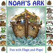 Noah's Ark: Fun with Flaps and Pops!