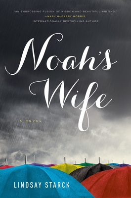 Noah's Wife - Starck, Lindsay