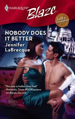 Nobody Does It Better - Labrecque, Jennifer