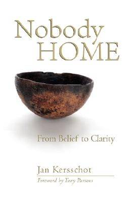 Nobody Home - Kersschot, Jan, and Parsons, Tony (Foreword by), and Gill, Nathan (Preface by)