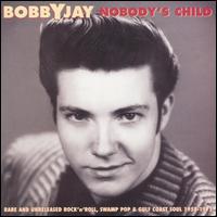 Nobody's Child - Bobby Jay