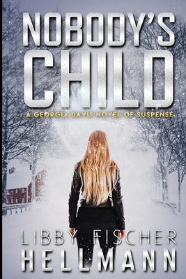 Nobody's Child - Hellmann, Libby Fischer