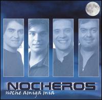 Noche Amiga Ma - Los Nocheros