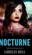 Nocturne (Sabrina Strong Series Book 3)