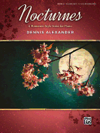 Nocturnes, Bk 2: 6 Romantic-Style Solos for Piano