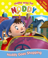 Noddy Goes Shopping