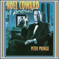 Noel Coward: A Portrait - Peter Pringle