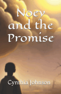 Noey: And The Promise