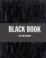 Noir: Black Book - Art and Fashion