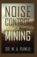 Noise Control in Mining