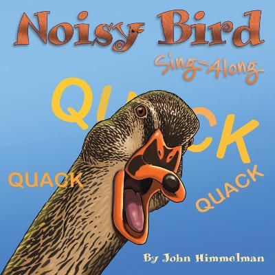 Noisy Bird Sing-Along - Himmelman, John