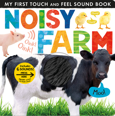 Noisy Farm: Includes Six Sounds! - Tiger Tales (Compiled by)