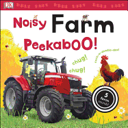 Noisy Farm Peekaboo!: 5 Farm Sounds!