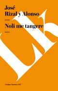 Noli Me Tangere: En el pa?s de los frailes