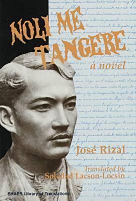 Noli Me Tangere by Jose Rizal - Alibris