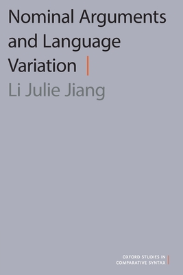 Nominal Arguments and Language Variation - Jiang, Li Julie