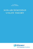 Non-Archimedean Utility Theory