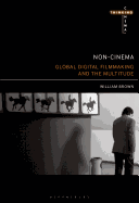 Non-Cinema: Global Digital Film-Making and the Multitude