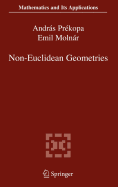 Non-Euclidean Geometries: Janos Bolyai Memorial Volume