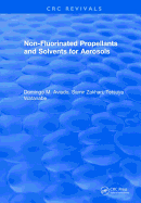 Non-Fluorinated Propellants and Solvents for Aerosols