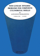 Non-linear dynamic problems for composite cylindrical shells