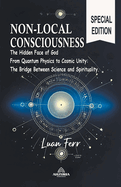 Non-Local Consciousness -The Hidden Face of God