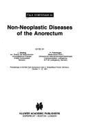 Non-Neoplastic Diseases of the Ano-Rectum - Demling, L (Editor), and Fruhmorgen, P (Editor)