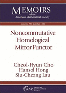 Noncommutative Homological Mirror Functor