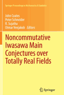 Noncommutative Iwasawa Main Conjectures Over Totally Real Fields: Mnster, April 2011