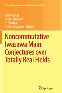 Noncommutative Iwasawa Main Conjectures Over Totally Real Fields: Munster, April 2011