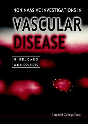 Noninvasive Investigations in Vascular Disease - Belcaro, Giovanni Vincent, and Nicolaides, Andrew N