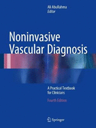 Noninvasive Vascular Diagnosis: A Practical Textbook for Clinicians