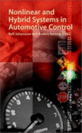 Nonlinear and Hybrid Systems in Automotive Control