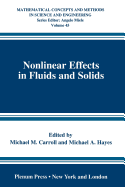 Nonlinear Effects in Fluids and Solids