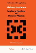 Nonlinear equations and operator algebras
