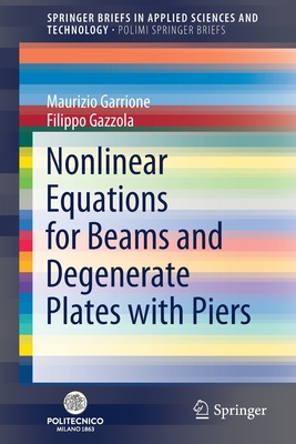 Nonlinear Equations for Beams and Degenerate Plates with Piers - Garrione, Maurizio, and Gazzola, Filippo