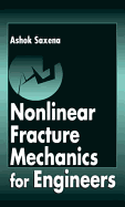 Nonlinear Fracture Mechanics for Engineers
