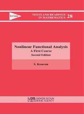 Nonlinear Functional Analysis: A First Course - Kesavan, S.