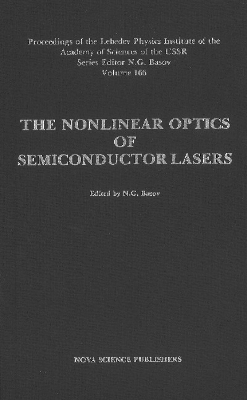 Nonlinear Optics of Semiconductor Lasers - Basov, N G