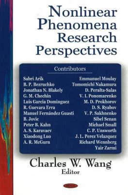 Nonlinear Phenomena Research Perspectives - Wang, Charles W