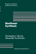 Nonlinear Synthesis: Proceedings of a Iiasa Workshop Held in Sopron, Hungary June 1989