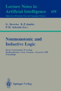 Nonmonotonic and Inductive Logic: Second International Workshop, Reinhardsbrunn Castle, Germany, December 2-6, 1991. Proceedings