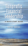 Nonprofit Financial Leadership: A Quick Start Guide