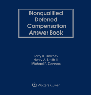 Nonqualified Deferred Compensation Answer Book