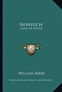 Nonsuch: Land Of Water