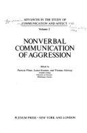 Nonverbal Communication of Aggression - Pliner, Patricia (Editor)