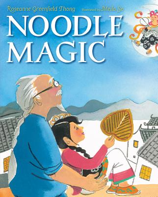 Noodle Magic - Thong, Roseanne Greenfield