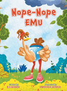 Nope-Nope Emu