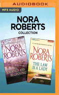 Nora Roberts Collection - Endings and Beginnings & the Law Is a Lady