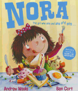 Nora: the Girl Who Ate and Ate and Ate